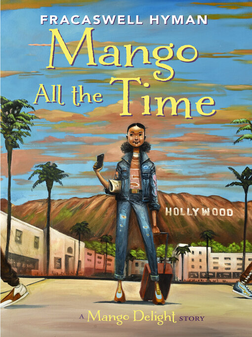Title details for Mango All the Time by Fracaswell Hyman - Available